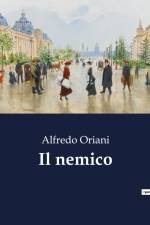 Il nemico af Alfredo Oriani