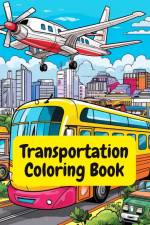 Transportation Coloring Book af A. Hazra