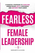 Fearless Female Leadership af Marguerite Allolding