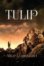 TULIP af Alice L. Lumbard