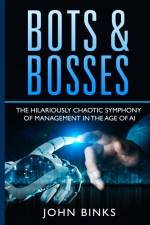 Bots & Bosses af John Binks