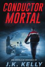 CONDUCTOR MORTAL af J. K. Kelly