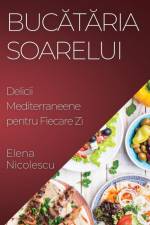 Buc¿t¿ria Soarelui af Elena Nicolescu