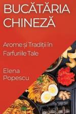 Buc¿t¿ria Chinez¿ af Elena Popescu