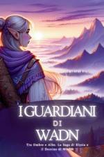 Guardiani di Wadn af Kasey Stone