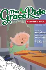 The Grace Ride Coloring Book af Kerby Saunders