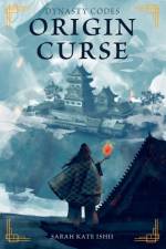 Origin Curse af Sarah Kate Ishii