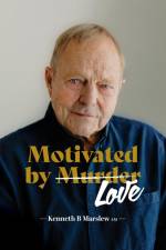 Motivated by Murder af Kenneth B Marslew Am