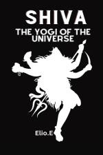 The Yogi Of The Universe af Elio Endless