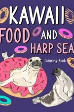 Kawaii Food and Harp Seal Coloring Book af Paperland