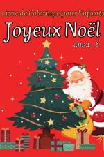 JOYEUX NOËL - Livre de Coloriage Pour Enfants af Msdr Publishing