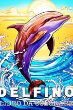 Delfino Libro da Colorare af Lea Schöning Bb