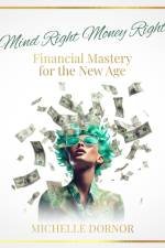 Mind Right Money Right af Michelle Dornor