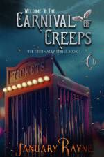 Carnival of Creeps af January Rayne