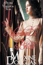 The Marshal's Bride af Maxine Douglas
