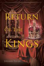 Return Of The Kings af Johann Fuchs