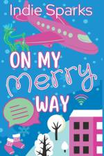 On My Merry Way af Indie Sparks