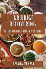 Kruidige Betovering af Amara Verma
