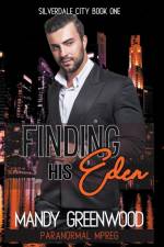 Finding His Eden af Mandy Greenwood