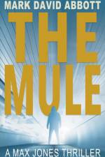 The Mule af Mark David Abbott