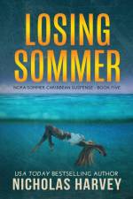 Losing Sommer af Nicholas Harvey