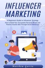 Influencer Marketing af Matthew Garcia