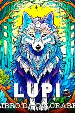 Lupi Libro da Colorare af Anna Colorphil
