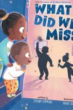 What Did We Miss? af Tiffany Semmons