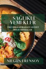 Sa¿l¿kl¿ Yemekler af Nilgün Erensoy