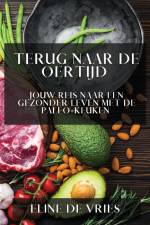 Terug naar de Oertijd af Eline de Vries