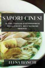 Sapori Cinesi af Elena Bianchi