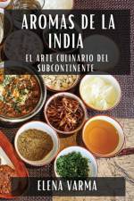 Aromas de la India af Elena Varma