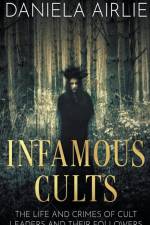 Infamous Cults af Daniela Airlie