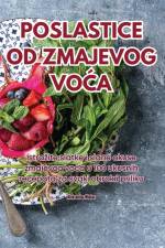 POSLASTICE OD ZMAJEVOG VO¿A af Aleksandar Mlakar