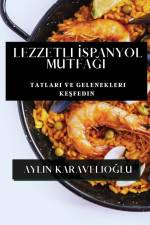Lezzetli ¿spanyol Mutfa¿¿ af Aylin Karavelio¿lu