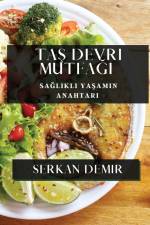 Ta¿ Devri Mutfa¿¿ af Serkan Demir