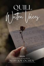 Quill of Written Voices af Nery Joy Ochea