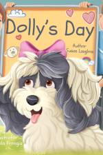 Dolly's Day af Susan K Langlois