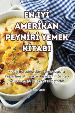 EN ¿Y¿ AMER¿KAN PEYN¿R¿ YEMEK K¿TABI af Batuhan Çetin