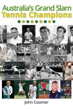 Australia's Grand Slam Tennis Champions af John Coomer