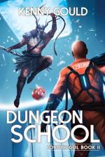 Dungeon School af Kenny Gould