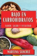Bajo en Carbohidratos af Martina Sánchez