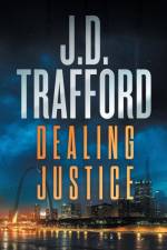 Dealing Justice af J. D. Trafford