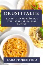 Okusi Italije af Lara Fiorentino