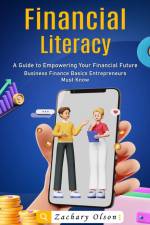 Financial Literacy af Zachary Olson