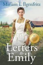 Letters to Emily af Miriam Ilgenfritz
