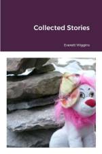 Collected Stories af Everett Wiggins