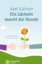 Ein Lächeln macht die Runde af Axel Kühner