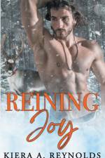 Reining Joy af Kiera A. Reynolds