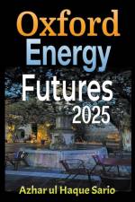 Oxford Energy Futures 2025 af Azhar Ul Haque Sario